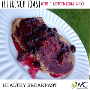FIT FRENCH TOAST